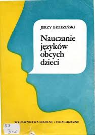 Jerzy Brzezinski Nauczanie Jezykow Obcych Dzieci Darmowe Ebooki Books