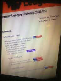 Founded in 1992, the premier league is the top division of english football. Premier League 2019 20 Opening Week Fixtures Leaked Online