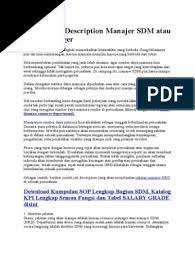 Yang harus pertama kita ketahui adalah apa tugas dari manajer hrd itu sendiri. Contoh Job Description Manajer Sdm Atau Hrd Manager Pdf