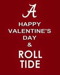 Alabama Crimson Tide Happy Valentine S Day Roll Tide Alabama Crimson Tide Crimson Tide Roll Tide