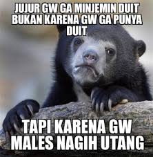 Meskipun demikian, gejala ini tetap memerlukan. 70 Meme Dan Dp Bbm Lucu Tentang Hutang Meme Kocak Bikin Ngakak