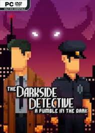 Feel free to post any comments about this torrent, including links to subtitle, samples, screenshots, or any other relevant information, watch dark deity v1 02 rar online free full movies like 123movies, putlockers, fmovies, netflix or download direct via. Download Game The Darkside Detective A Fumble In The Dark Darkzer0 Free Torrent Skidrow Reloaded