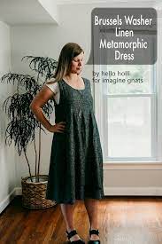 Sewing Brussels Washer Linen Metamorphic Dress Imagine Gnats Bloglovin