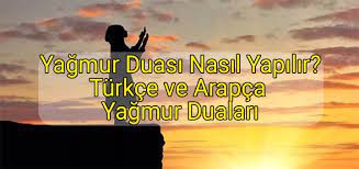 Check spelling or type a new query. Yagmur Duasi Nasil Yapilir Turkce Arapca Okunusu Webgundemi Com