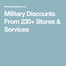 Maybe you would like to learn more about one of these? Military Discounts From 230 Stores Services Military Discounts Military Veterans Discounts