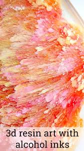 Make Stunning 3d Art With Resin And Alcohol Inks Full Step By Step Video Tutorial Shows You How To Create Resin Petri Alcohol Ink Alcohol Ink Crafts Resin Art