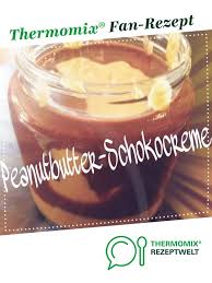 Peanutbutter Schokocreme Erdnussbutter Schokoaufstrich Rezept Schokoaufstrich Schokocreme Rezepte
