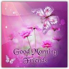 Say good morning friends with the best morning sms, greetings, texts, messages, quotes and wishes. Good Morning Friends Goodmorningpics Com