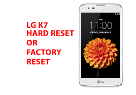 Be aware of firmware updates and factory resets if they come up too. Lg K7 Hard Reset Lg K7 Factory Reset Recovery Unlock Pattern Hard Reset Any Mobile