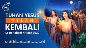 Tuhan Yesus Telah Kembali Kumpulan Lirik Lagu Rohani Terbaru 2020 In 2021 Musik Videos Cards