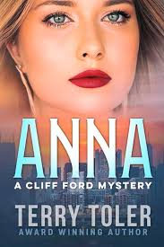 The Cliff Hangers: Anna: A Cliff Ford Mystery (THE JAMIE AUSTEN THRILLERS)