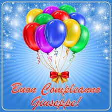 Immagini Buon Compleanno Giuseppe Immagini Buon Compleanno Auguri Di Buon Compleanno Compleanno