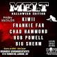 Melt: Halloween Edition event image