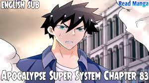 Apocalypse Super System Chapter 83 English Sub - YouTube