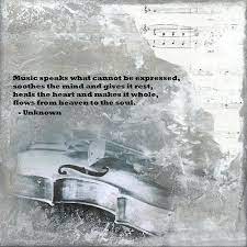 To motivate, energize and encourage you towards positive thinking while coping with life problems and pursuing your dreams. Music Speaks What Cannot Be Expressed Soothes The Mind And Gives It Rest Heals The Heart And Makes It Whole Flows From Picture Quotes Unknown Picture Music