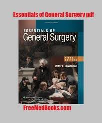 Essentials Of General Surgery Pdf Review And Download Free General Surgery Book Essentials Free Books