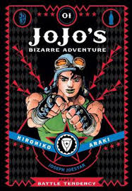 Hirohiko araki's most popular series is jojo's bizarre adventure: Jojo S Bizarre Adventure Part 2 Battle Tendency Volume 1 By Hirohiko Araki Hardcover 9781421578828 Buy Online At Moby The Great