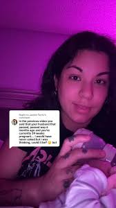 Replying to @Jackie Farris hope this clears this up, for the first & last  time. Found out I was pregnant April 2nd with Antwan, he passed June 19th,  our baby girl is a month old tomorrow. #newbornmom ...