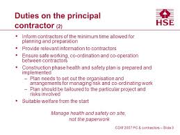 This blog post highlights some of the major roles and responsibilities of general contractors during the construction process. Health And Safety Executive Health And Safety Executive Cdm 2007 Training Package Session 5 Principal Contractors Contractors Version September Ppt Download