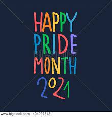 In july & june, riot celebrate lgbtqia+ by making small events for those month. Happy Pride Month Vector Photo Free Trial Bigstock