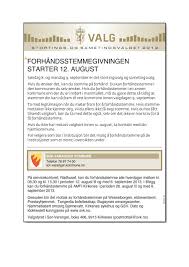 Dette gjør du ved å møte opp på servicetorget i rådhuset. Stortings Og Sametingsvalget 2013 Forhandsstemme Sor Varanger Kommune