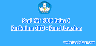 Buku ekonomi kelas x kurikulum 2013 penerbit esis berikut ini adalah buku ekonomi kelas x kurikulum 2013 penerbit esis yang bisa anda download akuntansi keuangan untuk smk mak kelas xi kompetensi keahlian a. Soal Pat Pjok Kelas 10 K13 Jawaban Tahun 2021