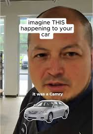 His Camry ended up being a hoopty..