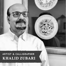 Khalid Khalil Zubari⠀ ⠀ ‏From a young age, Khalid Zubari has grown up in an  artistic environment where his late father Khalil Zubari was among one of  the first calligraphers in the
