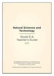 Some of the worksheets for this concept are natural science and technology grade 5 term 2, grade 5 subject natural sciences and technology term one, intermediate phase grade 45 6 educator guide natural, grade 5 science practice test, grade 6 natural science and technology grade 5 term 2. Ved8jdjx L Oqm
