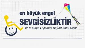 Biz böyle devam ettikçe de, engelliler haftası veya engelliler günü geldiğinde; Engelliler Haftasi Ile Ilgili Gorseller