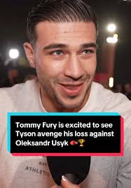 Tommy Fury Looks Forward to Tyson Fury vs Usyk Rematch