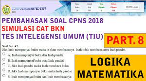 Download soal cat cpns apk terbaru lengkap. Contoh Soal Cpns 2018 Pembahasan Soal Simulasi Cat Cpns Bkn 2018 Logika Matematika Qwerty