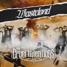 The Cruel Intentions — Wasteland cover artwork