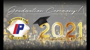 Maybe you would like to learn more about one of these? Lr Parkview 2021 Commencement Ceremony Youtube