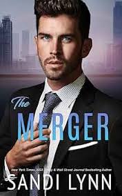 Amazon.com: The Merger: A Billionaire Romance: 9798474452722: Lynn, Sandi:  Books