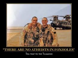 There Are No Atheists In Foxholes There Are No Atheists In Foxholes Myconfinedspace