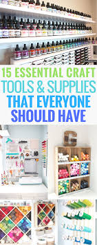 Affiliate links have been provided for your convenience. 15 Essential Craft Tools And Supplies That Everyone Should Have