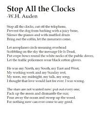 W H Auden Funeral Blues Stop All The Clocks Is Sit Tiegħi Gedichte Und Spruche Inspirierende Spruche The Words