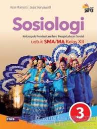 Pdf buku sosiologi kelas 10 kurikulum 2013. Buku Paket Sosiologi Kelas 10 Kurikulum 2013 Pdf Kun Maryati Masnurul