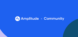 Start your exploration - Amplitude Community | Community