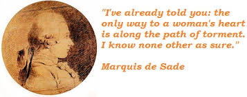 Marquis de Sade Image Quotation #6 - QuotationOf . COM via Relatably.com