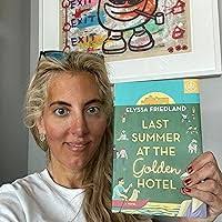 Last Summer at the Golden Hotel: Friedland, Elyssa: 9780593199725:  Amazon.com: Books