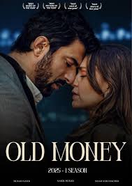 OLD MONEY — Now Streaming