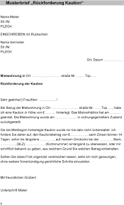Denn die neue form der mietbürgschaft greift nicht nur bei neuen mietverträgen als mietsicherheit, sondern auch bei. Mietkaution Ruckzahlung Musterschreiben Aufforderung Zur Ruckzahlung Der Mietkaution