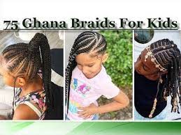 Pick any of this hair styles and visit your stylist. Ghana Braids For Kids Kids Braided Hairstyles Kids Hairstyles Ghana Braids Hairstyles