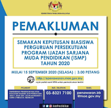 (vi) program ijazah sarjana yang dipohon bukanlah program yang dinilai taraf setaraf dengan ijazah sarjana muda bagi tujuan pelantikan ke dalam perkhidmatan awam. Semakan Keputusan Biasiswa Perguruan Persekutuan Program Ijazah Sarjana Muda Pendidikan Ismp Tahun 2020