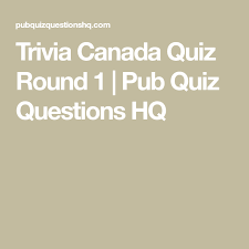 If you fail, then bless your heart. Trivia Canada Quiz Round 1 Pub Quiz Questions Hq Pub Quiz Questions Trivia Trivia Questions And Answers