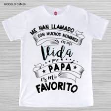 Si eres padre y estás orgulloso de ello compártelo. Frases Graciosas Para Camisetas Dia Del Padre Cortas Y Bonitas Descargar Manual
