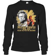 They are also great for the entire family at jazz music festivals, music in the park and concerts. Miles Davis 1926 1991 Thank For The Memories Signature T Shirt Top Tee Trend