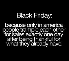 Do You Know What A Necessity Is Funny Quotes Thanksgiving Quotes Quotes